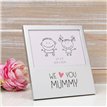 5x3.5in WE LOVE YOU MUMMY PHOTO FRAME