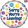 18IN SORRY YOU'RE LEAVING FOIL