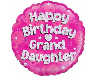 18IN GRANDDAUGHTER B/DAY FOIL