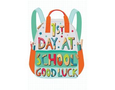 1st Day At School - Good Luck