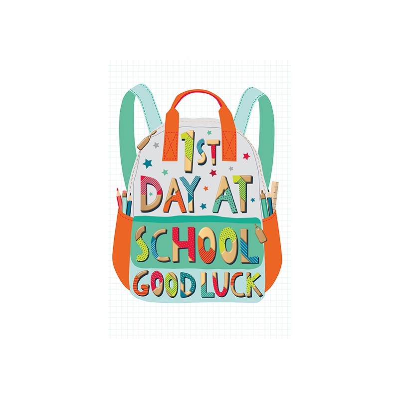 1st Day At School - Good Luck