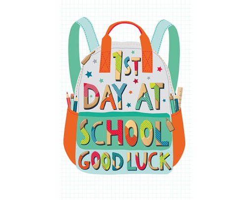 1st Day At School - Good Luck
