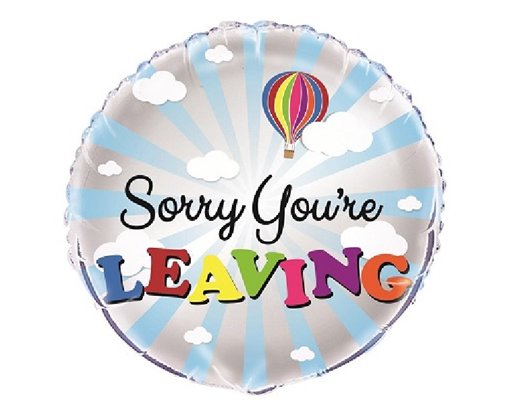 18IN SORRY YOU'RE LEAVING FOIL BALLOON