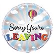 18IN SORRY YOU'RE LEAVING FOIL BALLOON