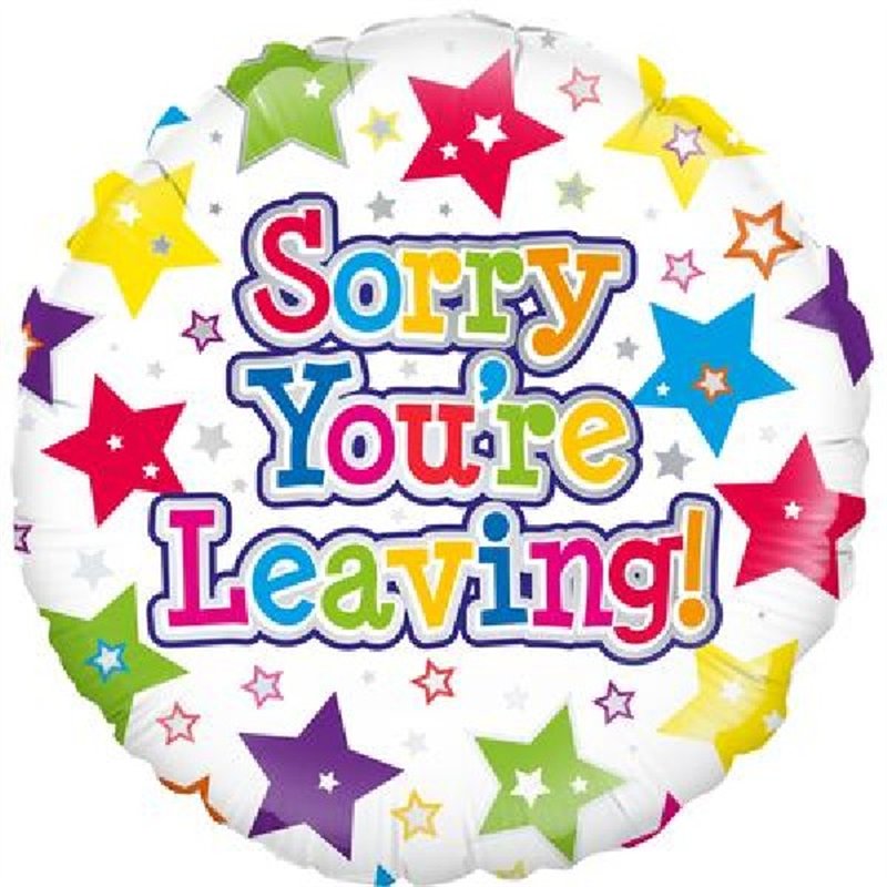 18IN SORRY YOURE LEAVING STARS FOIL