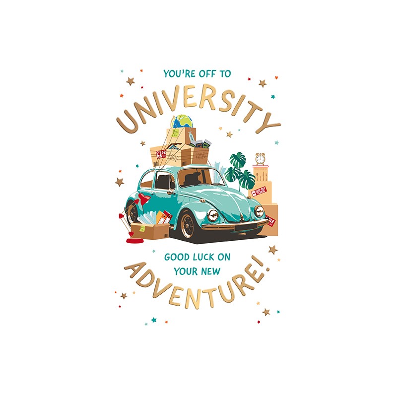 Youre Off To University - Good Luck On Your New Adventure
