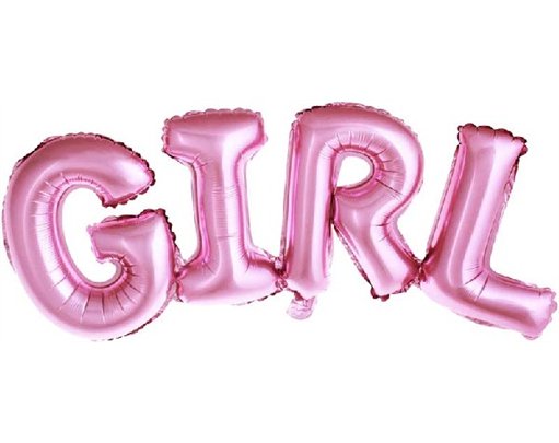 PINK GIRL PHRASE GIRL AIR FILL FOIL BALLOON