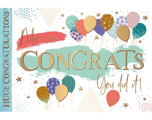 Massive Congrats - You Did It !