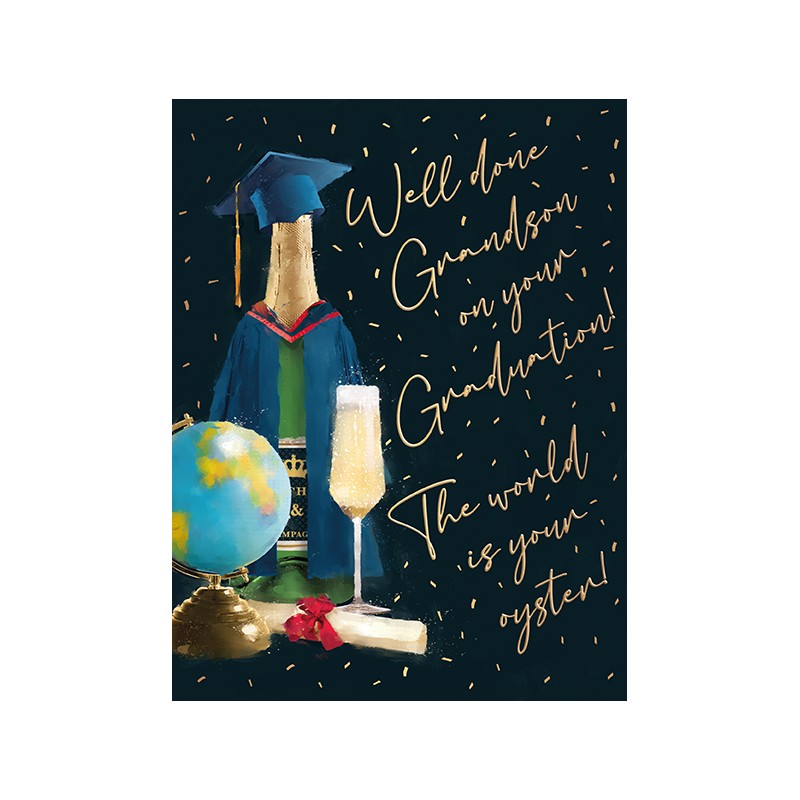 Well Done Grandson On Youre Graduation - The World Is Your Oyster! Well Done Grandson On Youre Graduation - The World Is Your Oyster!