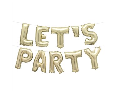 GOLD LETS PARTY BALLOON BANNER