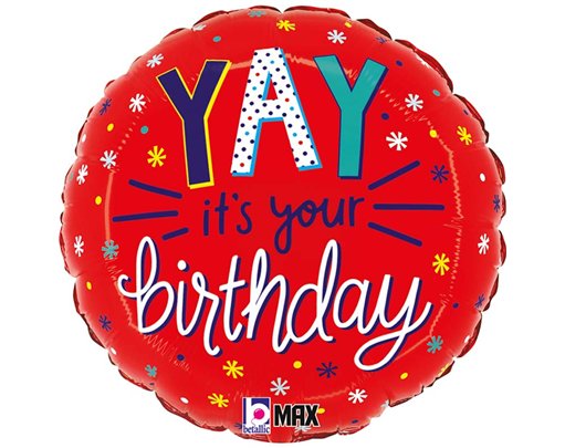 18in YAY IT'S YOUR BIRTHDAY FOIL BALLOON