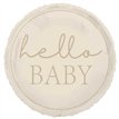 18in NEUTRAL HELLO BABY FOIL BALLOON
