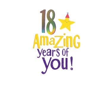18 Amazing Years Of You!