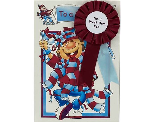 C75 NO.1 WEST HAM UNITED FAN ROSETTE CARD  6S