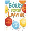 C50 SORRY YOURE LEAVING CARD ESSENTIAL  6S