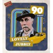 90 Lovely Jubbly