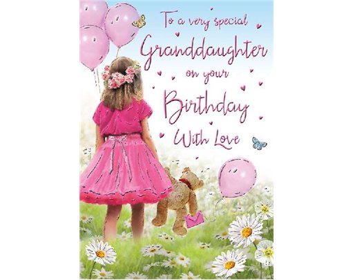 C75 GRANDDAUGHTER BIRTHDAY SPECIAL THOUGHTS 6S