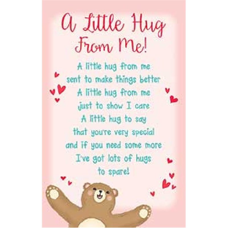 OPEN A LITTLE HUG FROM ME KEEPSAKE CARD  6S