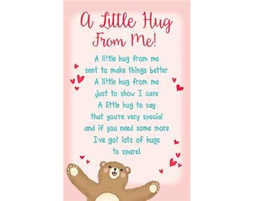 OPEN A LITTLE HUG FROM ME KEEPSAKE CARD  6S