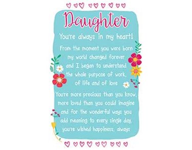 DAUGHTER ALWAYS IN MY HEART KEEPSAKE CARD  6S