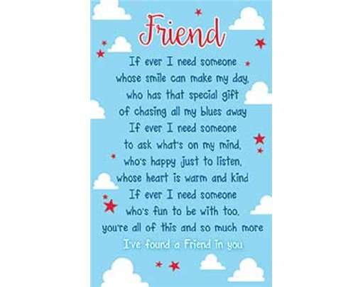 IVE FOUND A FRIEND KEEPSAKE CARD  6S