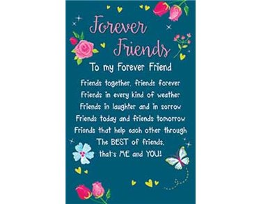 FOREVER FRIENDS KEEPSAKE CARD  6S