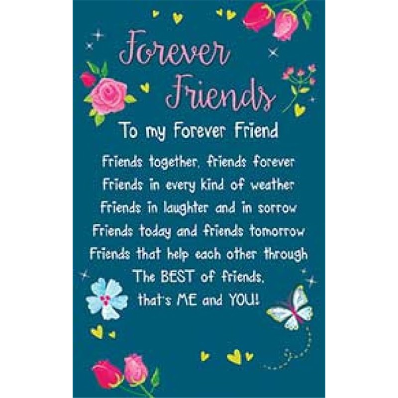 FOREVER FRIENDS KEEPSAKE CARD  6S