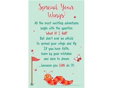 OPEN SPREAD YOUR WINGS KEEPSAKE CARD  6S