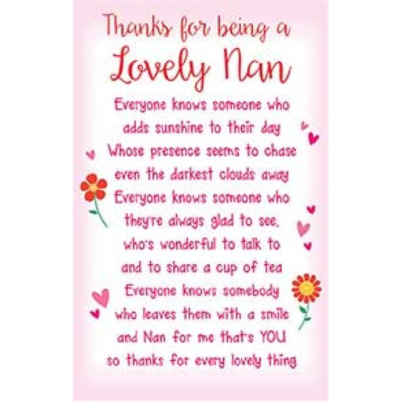 NAN THANKS FOR BEING KEEPSAKE CARD  6S