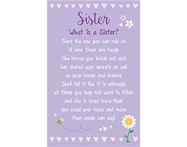 SISTER WHAT IS A SISTER KEEPSAKE CARD  6S