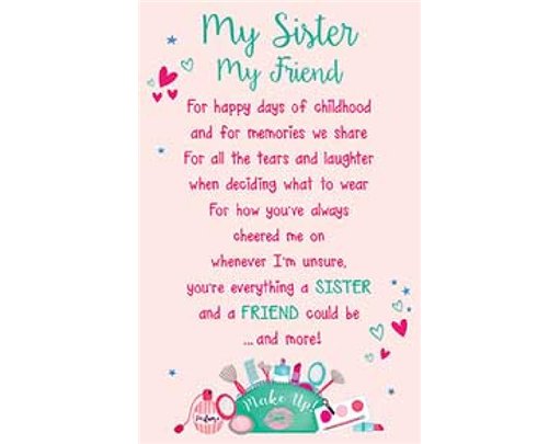 SISTER MY FRIEND KEEPSAKE CARD  6S