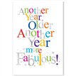 C50 ANOTHER YEAR OLDER OPEN BDAY WORDPLAY 6S