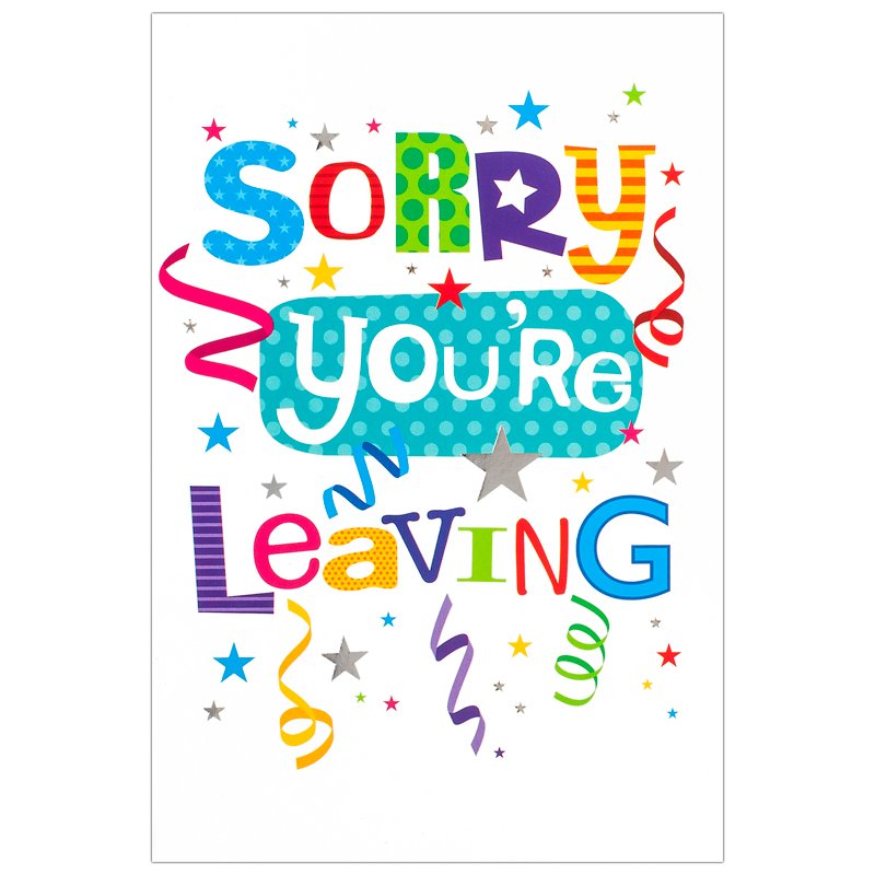 C50 SORRY YOURE LEAVING WORDPLAY 6S