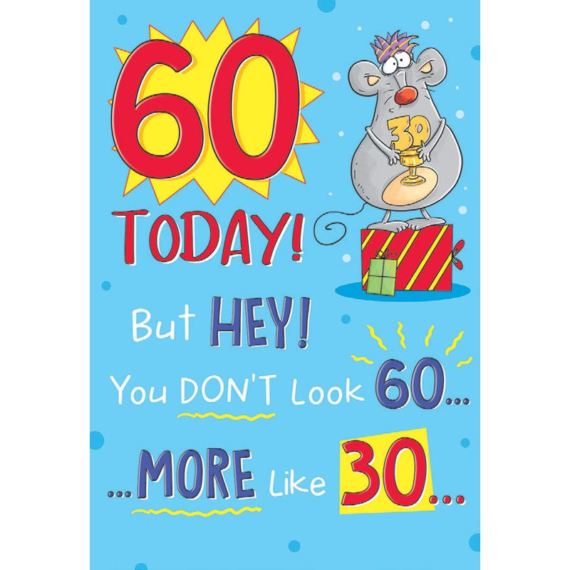 C75 MALE 60TH THE LAST LAUGH 6S