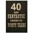 C50 40TH MALE MILESTONE AGES 6S