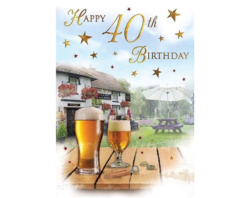 C75 AGE 40 MALE BIRTHDAY SPECIAL THOUGHTS 6S