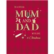 C50 MUM & DAD TIMELESS REGAL XMAS 6S