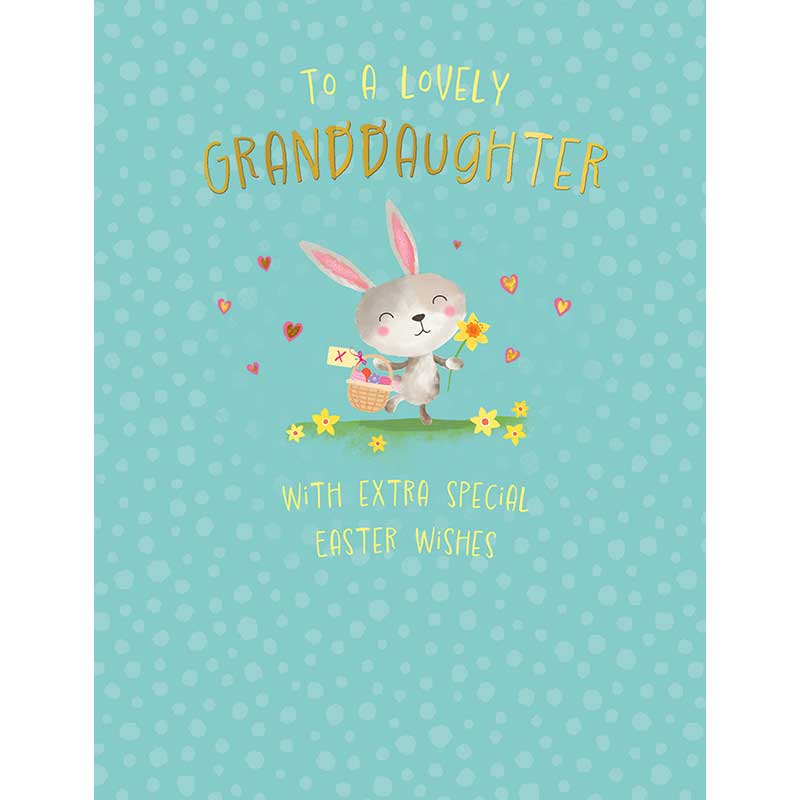 C50 GRANDDAUGHTER EASTER WISHES 6S