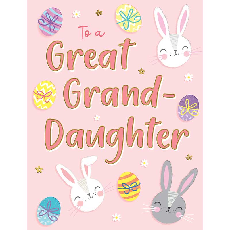 C50 GREAT GRANDDAUGHTER EASTER WISHES 6S