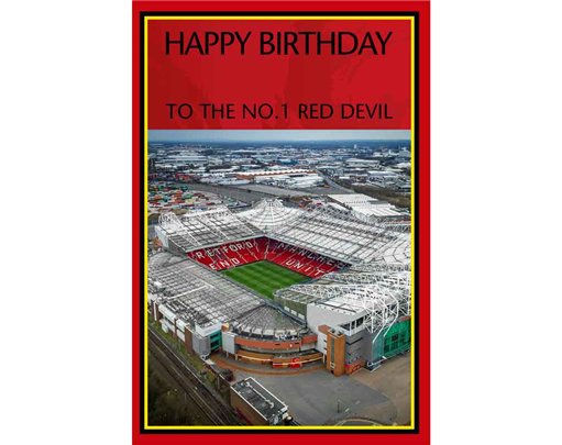 C75 MAN UNITED STADIUM OPEN BIRTHDAY CARD 6S
