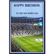 C75 TOTTENHAM STADIUM OPEN BIRTHDAY CARD 6S