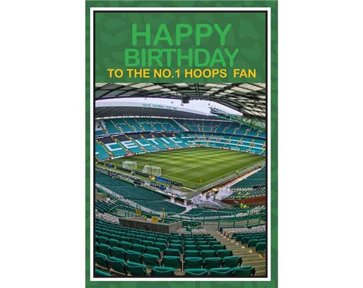 C75 CELTIC STADIUM OPEN BIRTHDAY CARD 6S