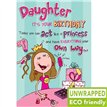 C75 LIKE A PRINCESS DAUGHTER BIRTHDAY LAUGH OUT LOUD 6S