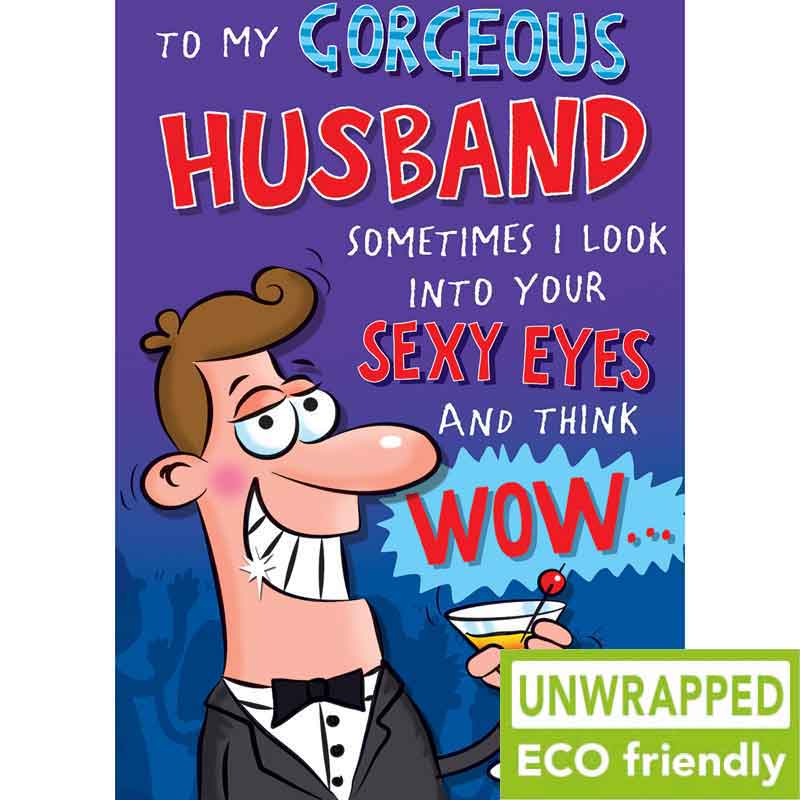 C75 SEXY EYES HUSBAND BIRTHDAY LAUGH OUT LOUD 6S