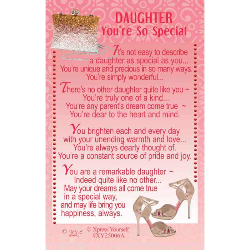 C25 DAUGHTER YOU'RE SO SPECIAL KEEPSAKE CARD 6S