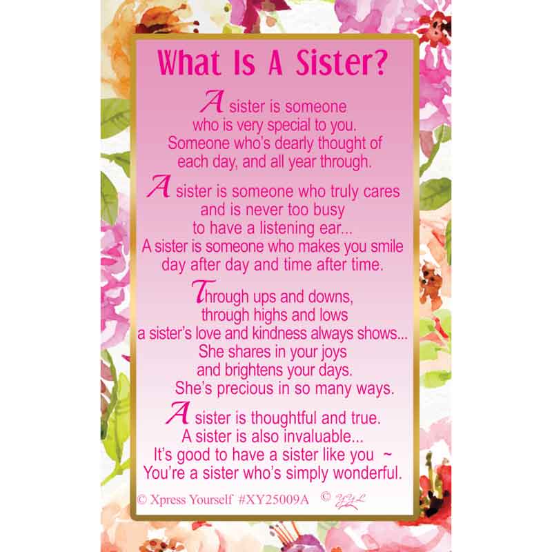 C25 WHAT IS A SISTER? KEEPSAKE CARD 6S