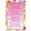 C25 WHAT IS A SISTER? KEEPSAKE CARD 6S
