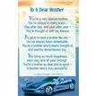 C25 WHAT IS A BROTHER? KEEPSAKE CARD 6S