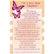 C25 VERY DEAR DAUGHTER KEEPSAKE CARD 6S