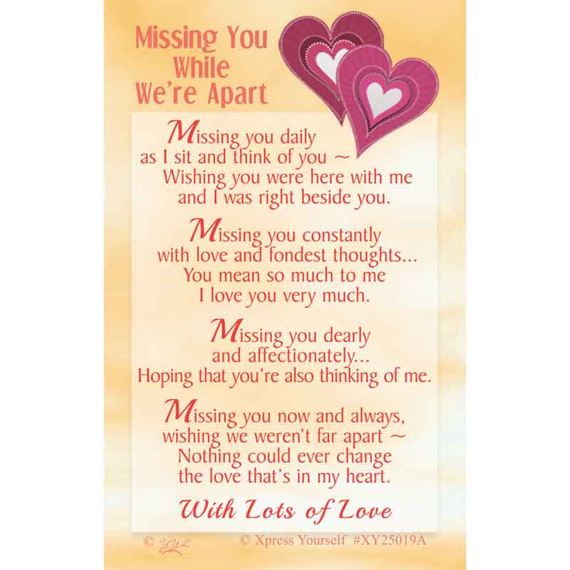 C25 MISSING YOU WHILE WE'RE APART KEEPSAKE CARD 6S